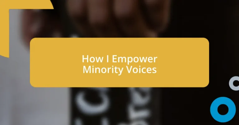 How I Empower Minority Voices