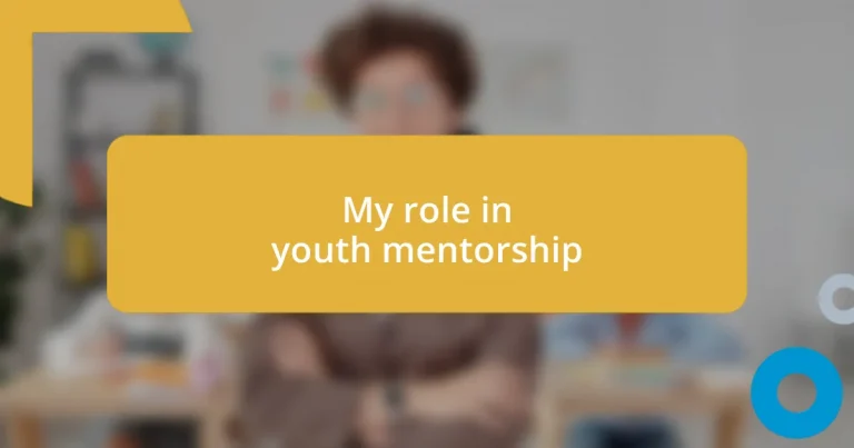 My role in youth mentorship