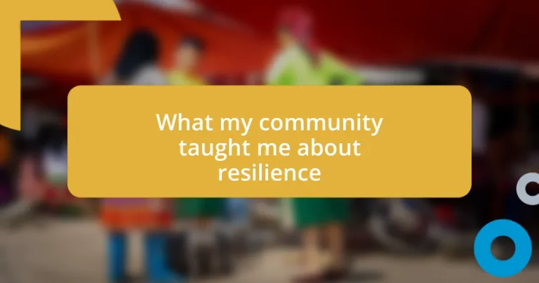 What my community taught me about resilience